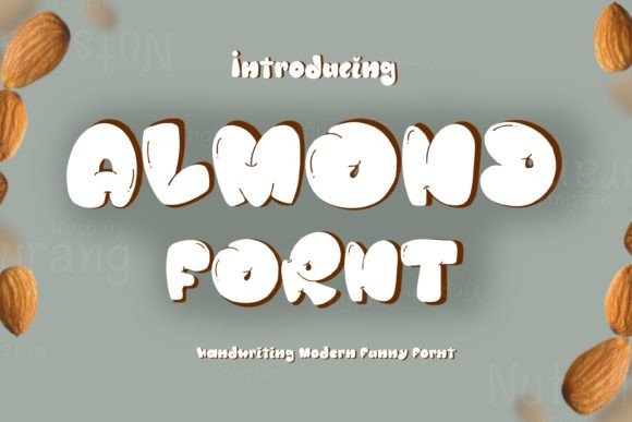 Almond Fornt: A Display Font That Delivers Joy at First Glance