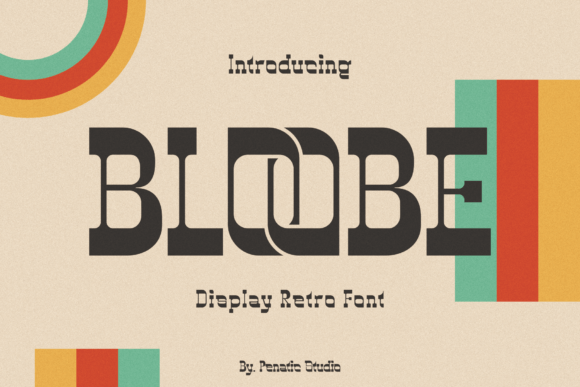 Bloobe: A Bold, Playful Display Font That Demands Attention