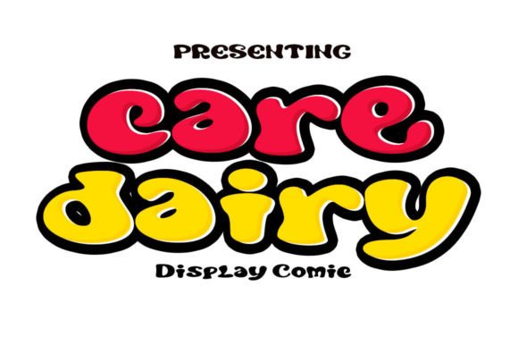 Care Dairy: A Playful Display Font for Editorial Charm