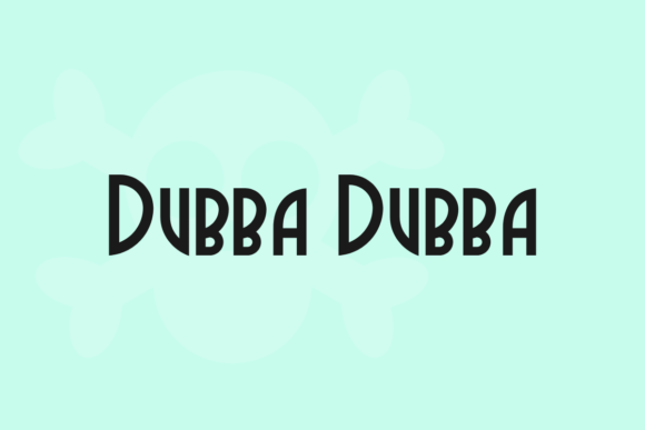 Dubba Dubba: A Bold, Friendly Display Font for Small Business Brands