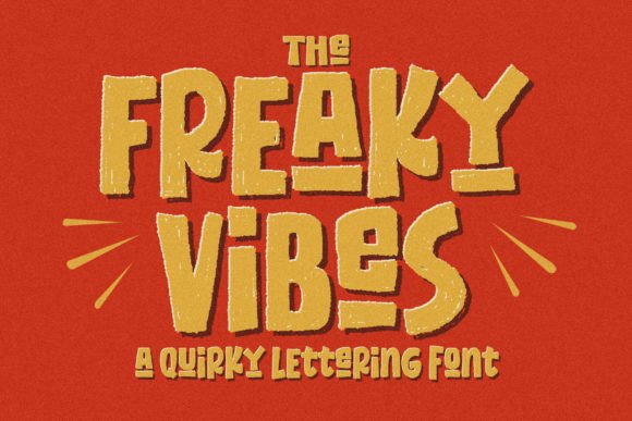 Freaky Vibes Font: A Display Font That Gives Your Brand Instant Character