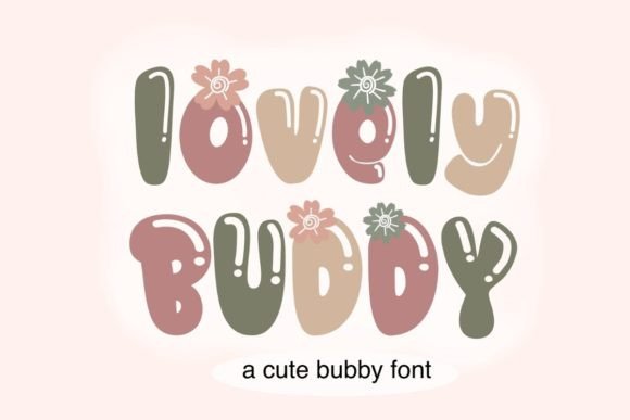 Lovely Buddy: A Playful Display Font for Digital Brands