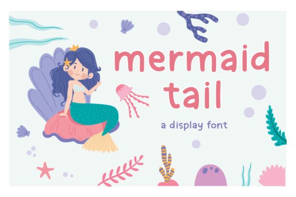 Mermaid Tail: A Display Font That Makes Your Headlines Pop