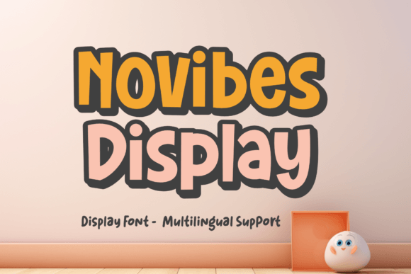 Novibes Display: The Bold, Fresh Typeface That Cuts Through the Feed