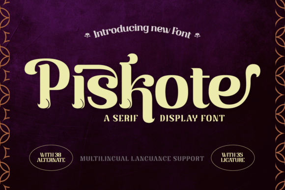 Piskote: A Display Font That Elevates Your Small Business Brand