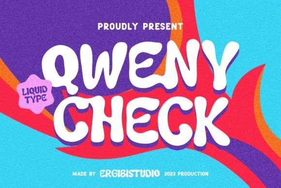 Qweny Check: A Liquid Display Font That Makes Your Headlines Stick