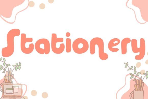 Stationery Font: A Playful Display Typeface for Handmade Labels & Printables