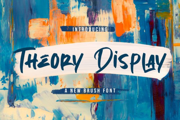 Theory Display: A Textured Brush Font That Feels Like Handmade Magic