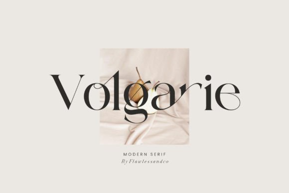 Volgarie: A Modern Serif Font That Elevates Your Brand