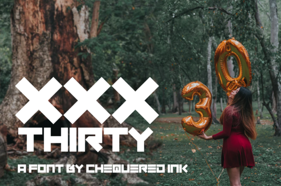 XXX Thirty: A Bold Display Font for Confident Digital Branding