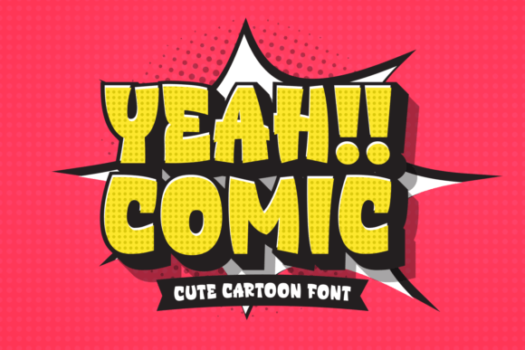 Yeah Comic: A Display Font That Makes Your Brand Feel Like a Smile